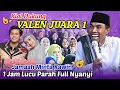 Lagu Kyai Dukung Valen DA7 Juara‼️1 Jam Lucu Parah 😂 KH KHOLIL YASIN Terbaru 2025 Full Lagu Valen