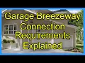 Garage Breezeway Connection Requirements Explained