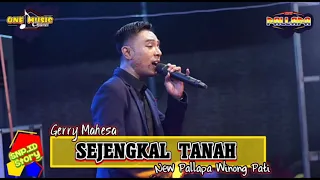 sejengkal tanah gerry mahesa new pallapa winong pati