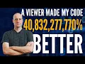 Download Lagu Someone improved my code by 40,832,277,770%