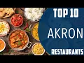 Top 10 Best Restaurants to Visit in Akron Ohio USA - English