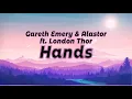 Lagu Gareth Emery \u0026 Alastor ft. London Thor - Hands (Boom Boom Boom DJ Panda) Lyric Video