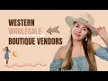 Western Boutique Wholesale Suppliers