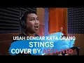 Download Lagu USAH DENGAR KATA ORANG   STINGS COVER BY ARYA NTD (LIRIK)