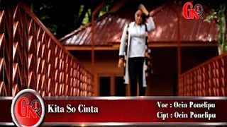 Download Ocin Ponelipu - Kita So Cinta ( Official Music Video ) MP3