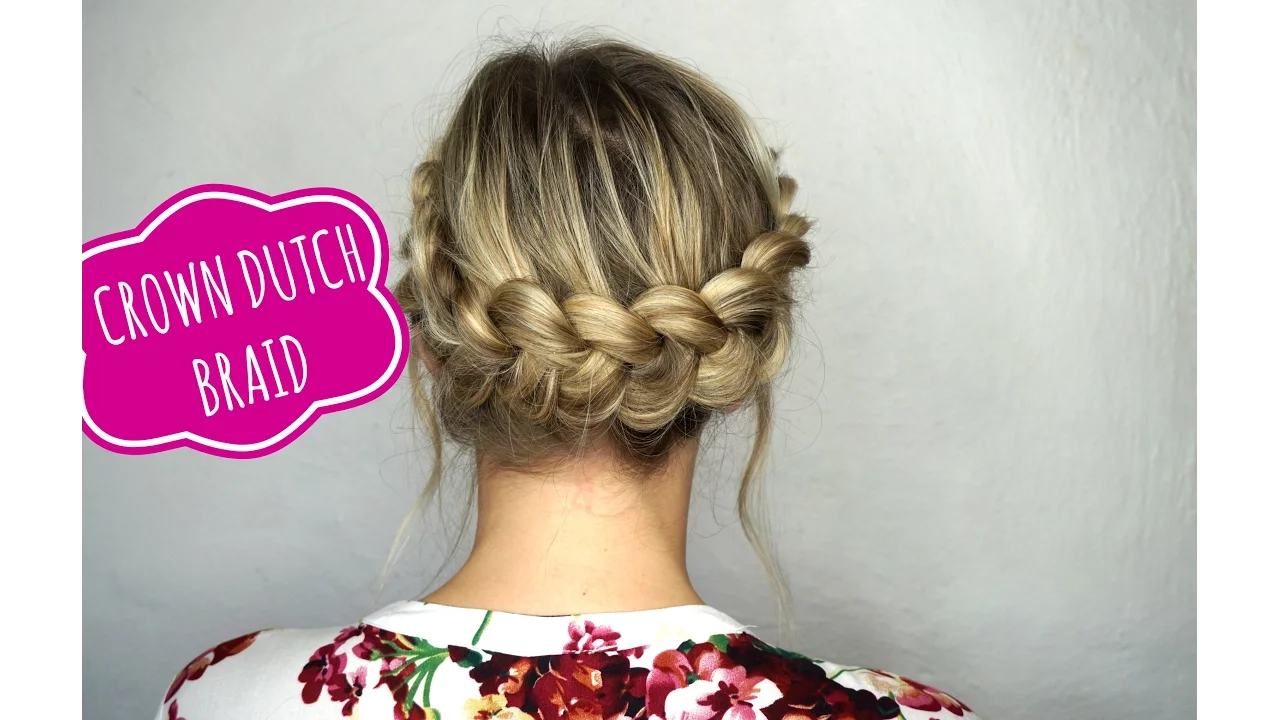 Easy Crown Dutch Braid Tutorial on Medium Hair