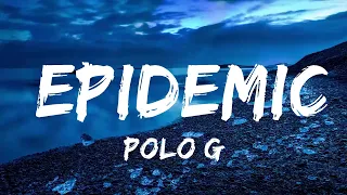 polo g epidemic lyrics 