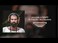 Lagu i.am.nãda \u0026 DÂNTE | El Oráculo | Bio Sessions