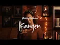 Download Lagu DEWA 19 - Kangen | Nabila Maharani (Live Cover)
