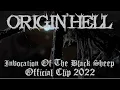 Download Lagu ORIGIN'HELL - Invocation Of The Black Sheep OFFICIAL CLIP 2022