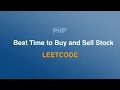 Solving Best Time to Buy and Sell Stock LeetCode Problem with PHP