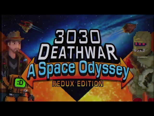 3030 Deathwar Redux - A Space Odyssey - New Trailer