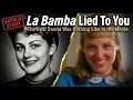 La Bamba Lied to You The Real Story of Donna They Never Told You