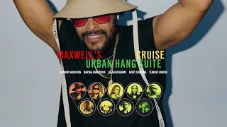 Maxwell's Urban Hang Suite Cruise 2025