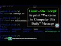 Linux - Shell script to print Welcome to Computer Bits Daily Message Example