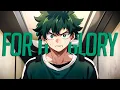 Download Lagu My Hero Academia | AMV | For The Glory
