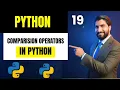Comparison Operators in Python Python Full Course in Hindi
