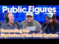 Unraveling the Mysteries of the Solar System Public Figures - A Nateland Podcast Ep