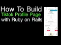 Build The Tiktok Profile Page Ruby on Rails Tutorial Part 5