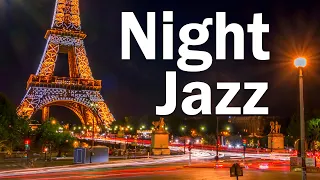 Night Paris Jazz Slow Saxophone Relaxing Music 