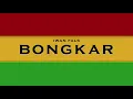 Download Lagu BONGKAR -  Iwan Fals ( Karaoke Reggae )