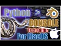 Access to the python console for the text editor in macOS Monterey