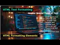 What is HTML Text Formatting HTML Text Formatting Elements HTML Text Formatting HTML Examples