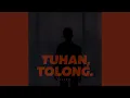 Download Lagu Tuhan, Tolong.