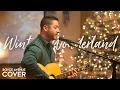 Download Lagu Winter Wonderland (Boyce Avenue acoustic Christmas song cover) on Spotify \u0026 Apple