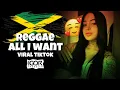 Download Lagu REGGAE VIRAL TIKTOK SARAH BLASKO ALL I WANT REGGAE REMIX VIRAL TIKTOK @igorproducer