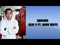 ABAKADA | GLOC -9 Feat Mark Beats