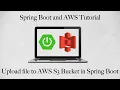 Upload File to AWS S3 Bucket in Spring Boot Crash course