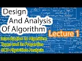 DAA - Lecture 1 Introduction to Algorithms Types and Properties GCD Algorithm Analysis
