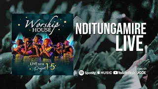 worship house nditungamire official live 2018 project 15