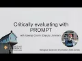 Critically evaluating with PROMPT