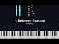 N.Flying - In Between Seasons (환절기 : 換節期) | Piano Cover/Tutorial/Sheets