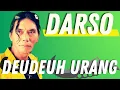 Download Lagu Darso - Deudeuh Urang | Sunda (Official Music Video)