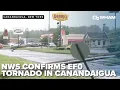National Weather Service confirms EF0 tornado touched down in Canandaigua New York