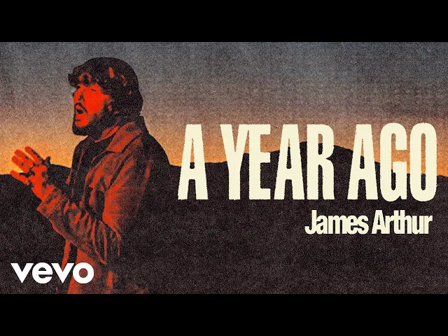 Download MP3 James Arthur - A Year Ago