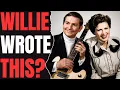 10 SONGS YOU DIDN T KNOW WILLIE NELSON WROTE FOR OTHER ARTISTS