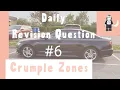 Daily physics revision question - Crumple Zones