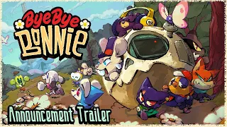 Bye Bye Bonnie - Announce Trailer