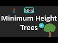 LeetCode - 310 Minimum Height Trees BFS Java