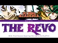 My Hero Academia: Final Season Opening FULL『THE REVO』by PORNO GRAFFITTI | Lyrics (Kan/Rom/Eng)