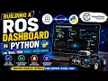Build a Real-Time ROS Dashboard with Python Complete Beginner Guide Technotonics org
