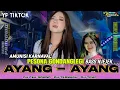 Lagu DJ MUNG AYANG AYANG RIKO - DJ INTAN NOVELA | STYLE PARTY MBEROT KARNAVAL TERBARU FULL BASS