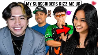 NO WAY SHE GOT RIZZ TOO! | I Let My Subscribers Rizz Me Up!