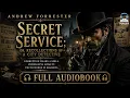 Secret Service or Recollections of a City Detective A Gripping Detective Tale