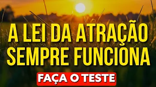 TESTE O PODER MAGNÍFICO DA LEI DA ATRAÇÃO ASSIM QUE ACORDA