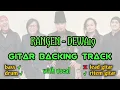 Kangen - Dewa19 tanpa, melody | gitar backing track